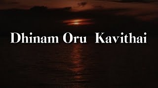 Dhinam oru kavithai  Lyrics   Agar Tum Saath ho  Sriram Srinivasan  Tamil Cover Song [upl. by Narual889]