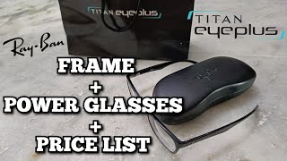 Titan Eye Plus Spectacle Unboxing  Titan Eye Plus Frame Price  Ray Ban frame price  RayBan frame [upl. by Aisetal]