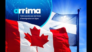 Immigration Québec ARRIMA مهم جدا  الهجرة إلى الكيبك عن طريق برنامج أريما [upl. by Marbut]