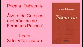 TABACARIA  ÁLVARO DE CAMPOS HETERÔNIMO DE FERNANDO PESSOA [upl. by Adaha364]