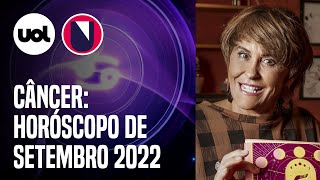 CÂNCER SETEMBRO de 2022 MÁRCIA FERNANDES faz PREVISÕES para o SIGNO [upl. by Dreda]