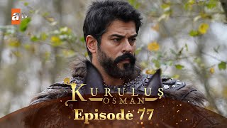 Kurulus Osman Urdu  Season 5 Episode 77 [upl. by Wallraff]