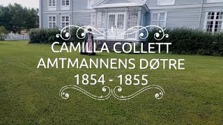 Camilla Collett Amtmannens døtre 1854  1855 [upl. by Huberty]