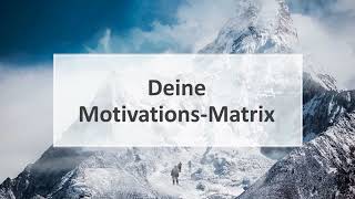 MotivationsMatrix [upl. by Dutchman]