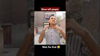 Showoff People 😂 shorts showoff showoffpeople comedyshorts funnyshorts relatable [upl. by Irrej]