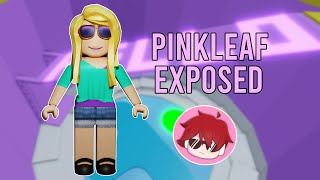 PINKLEAF EXPOSED CAUGHT HACKING IM STILL BETTER THAN HIM [upl. by Attaymik]