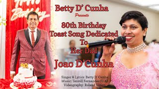 New 80th Birthday Toast Song by Betty DCunha [upl. by Haroun9]