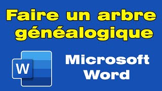 Comment faire un arbre généalogique sur Word  🌳 [upl. by Enecnarf]