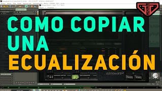 Copiar la Ecualización de otra Canción Tutorial en Español [upl. by Erleena]