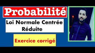 Comment calculer une probabilité du loi normale centrée réduite [upl. by Aymahs10]