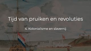 Kolonialisme en slavernij [upl. by Peirsen]