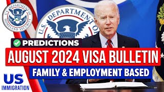 August 2024 Visa Bulletin Predictions  USCIS  US Immigration News [upl. by Yllil99]