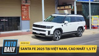 Hyundai Santa Fe 2025 lộ quotảnh nóngquot tại Việt Nam giá cao nhất dự 15 tỷ Ford Everest áp lực [upl. by Wanfried]