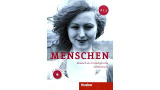 Menschen Arbeitsbuch A11 Audio Lektion 2 [upl. by Anilra800]