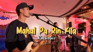 Mahal Pa Rin Kita  Rockstar  Sweetnotes Live [upl. by Otreblasiul]