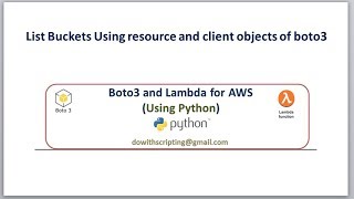 AWS Automation with boto3 of Python  List bucket of s3 using resource and client objects [upl. by Faxen408]