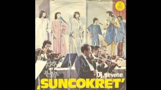 Suncokret  Oj nevene  Audio 1976 HD [upl. by Gilliette966]