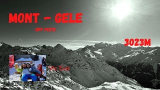 Mont  Gele 3023m Off Piste Verbier Before You do it Must Watch This [upl. by Aicemak]