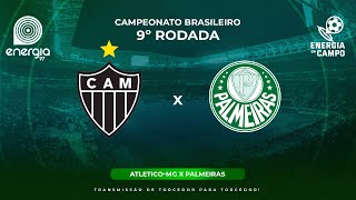 ATLETICOMG X PALMEIRAS  17062024  BRASILEIRÃO  AO VIVO [upl. by Tlevesoor]