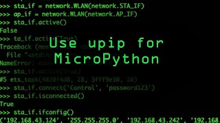 Use Upip to Load MicroPython Libraries Over WiFi to a Microcontroller Tutorial [upl. by Kirat]