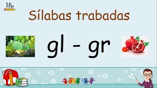 Sílabas trabadas gl  gr [upl. by Eatnuahc578]