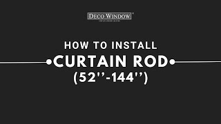 Curtain Rod Installation Video 52144 [upl. by Emmit]