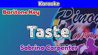 Taste by Sabrina Carpenter Karaoke  Baritone Key [upl. by Opportina826]