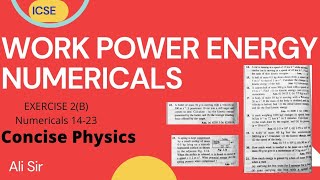 Numericals  Work Energy and Power Class 10 ICSE  Concise Physics  Selina  Ex 2B [upl. by Ikin]