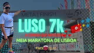 CORRIDA LISBOA  LUSO 7K  A corrida que acontece no dia anterior da Meia Maratona de Lisboa [upl. by Silber886]