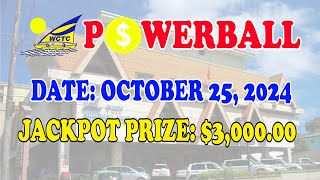 WCTC Powerball Drawing  Jackpot Prize 300000  OCTOBER 25 2024 [upl. by Sirovat]