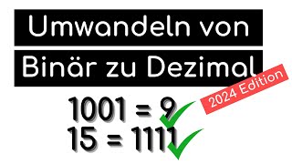 Binär in Dezimal und Dezimal in Binär Umwandeln – Einfach erklärt 🧮 [upl. by Haiacim50]