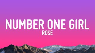 ROSÉ  number one girl Lyrics [upl. by Song]