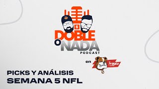 Doble o Nada  Picks y análisis Semana 5 [upl. by Ostraw]