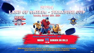 Macau ۷ʂ Bangkok Big Bulls  2024 Land of Smiles  Paradise Cup  Game 9  Div Int Rec C  West [upl. by Wilber924]