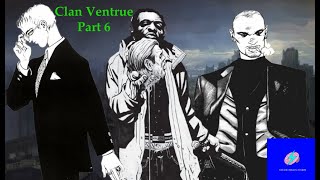 Vampire the Masquerade Clan Ventrue Part 6 [upl. by Sadowski]