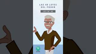 Las 48 leyes del poder  Ley 43 [upl. by Bourque425]