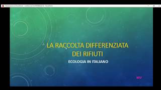 LA RACCOLTA DIFFERENZIATA Ecologia in italiano [upl. by Yordan]