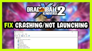 How to FIX DRAGON BALL XENOVERSE 2 Crashing  Not Launching [upl. by Mensch421]