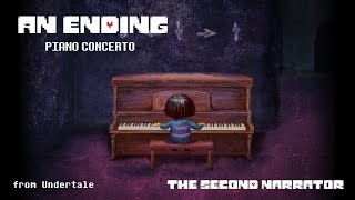 Undertale Piano Concerto  An Ending [upl. by Yelsgnik]