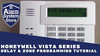 Alarm System Store Tech Video  Honeywell Vista Delay amp Zone Programming [upl. by Vitia]