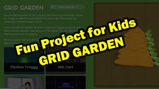 Learn CSS Grid with Grid Garden  Fun Project [upl. by Kask]