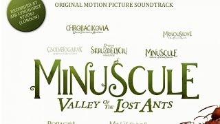 Minuscule  Valley Of The Lost Ants  The Soundtrack [upl. by Hintze]