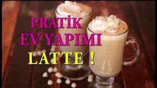 Ev Yapımı Latte kahve  BU TARİF KAÇMAZ [upl. by Aryas952]