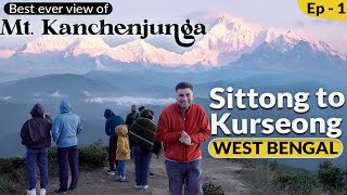 EP  1 Sittong to Kurseong West Bengal Ahal Dara View Point  Mt Kanchenjunga View Nepali Thali [upl. by Ellevart]