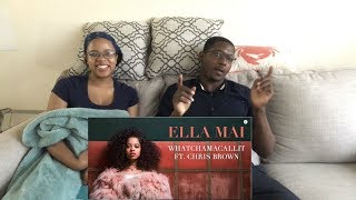 Ella Mai Whatchamacallit Audio REACTION [upl. by Foley391]