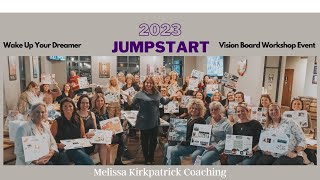 Vision Board Workshop by Melissa Kirkpatrick Coaching  Wake Up Your Dreamer Jumpstart Life Now [upl. by Chader]