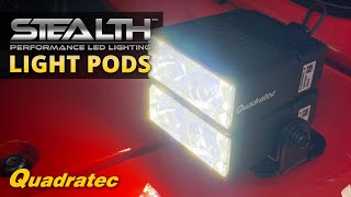 Quadratec Stealth Performance LED Light Pods Review [upl. by Beverle]