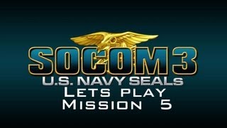 Socom 3 Mission 5 Day Of Reckoning Lets Play [upl. by Otilegna]