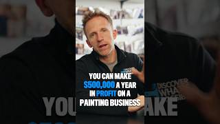 Make 500k Profit on a Painting Business [upl. by Pylle66]