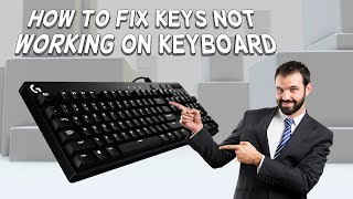 How To Fix Keys Not Working On Keyboard  Tutorial 2024 [upl. by Galan]